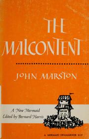 Cover of: The malcontent. | John Marston