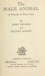 Cover of: The  male animal by James Thurber