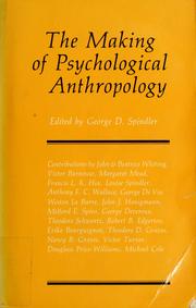 Cover of: The Making of psychological anthropology by George Spindler