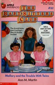 Cover of: Mallory and the Trouble With Twins (The Baby-Sitters Club #21) by Ann M. Martin, Ann M. Martin