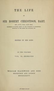 Cover of: The life of Sir Robert Christison, bart. ...