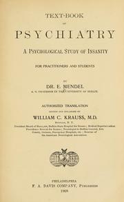 Cover of: Text-book of psychiatry: a psychological study of insanity for practitioners and students