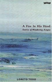 Cover of: A Fire in His Head by Loreto Todd, Loreto Todd