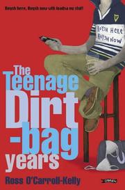 Cover of: The Teenage Dirtbag Years: Ross O'Carroll Kelly