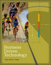 Cover of: Business Driven Technology by Stephen Haag, Paige Baltzan, Amy Phillips