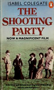 Cover of: The shooting party by Isabel Colegate