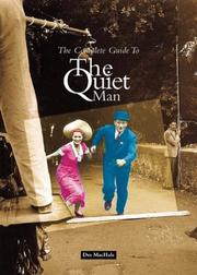 Cover of: The Complete Guide to <I>The Quiet Man</I> by Des MacHale