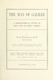 Cover of: man of Galilee: a biographical study of the life of Jesus Christ