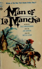 Cover of: Man of La Mancha: a musical play