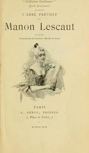 Cover of: Manon Lescaut [par] L'abbé Prévost. by Abbé Prévost