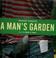 Cover of: A man's garden