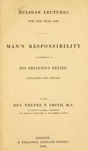 Cover of: Man's responsibility in reference to his religious belief