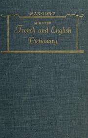 Cover of: Mansion's shorter French and English dictionary