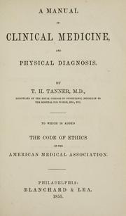 Cover of: A Manual of clinical medicine and physical diagnosis