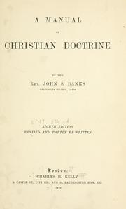 Cover of: A manual of Christian doctrine. by John Shaw Banks