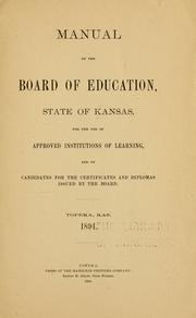 Cover of: Manual of the Board of education, state of Kansas