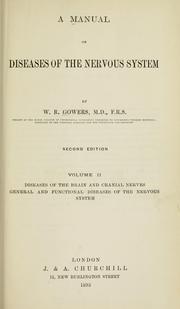 Cover of: A manual of diseases of the nervous system. by W. R. Gowers