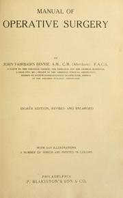 Cover of: Manual of operative surgery by Binnie, John Fairbairn