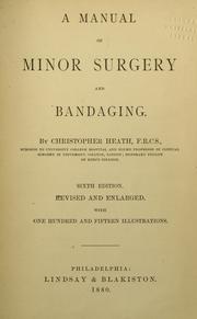 Cover of: A manual of minor surgery and bandaging