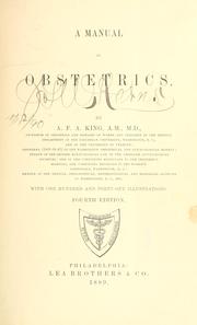 Cover of: A manual of obstetrics by Albert Freeman Africanus King