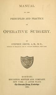 Cover of: Manual of the principles and practice of operative surgery