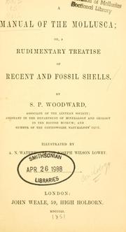 Cover of: manual of the Mollusca, or, A rudimentary treatise of recent and fossil shells