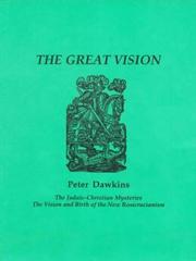 Cover of: The Great Vision by Peter Dawkins