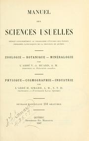 Cover of: Manuel des sciences usuelles: rédigé conformément au programme d'études des écoles primaires catholiques de la province de Québec