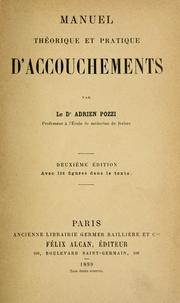 Cover of: Manuel théorique et pratique d'accouchements