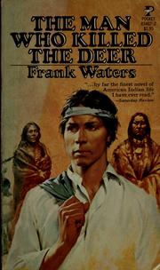 Cover of: The man who killed the deer.