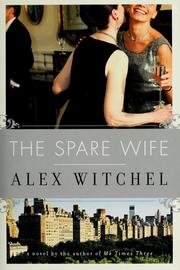 Cover of: The spare wife by Alex Witchel