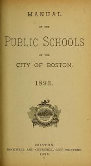 Cover of: Manual of the public schools of the City of Boston. by Boston Public Schools.