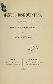 Cover of: Manuel José Quintana (1772-1857) ensayo crítico y biográfico