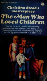 Cover of: The man who loved children. by Christina Stead