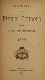 Cover of: Manual of the public schools of the City of Boston. by Boston Public Schools.