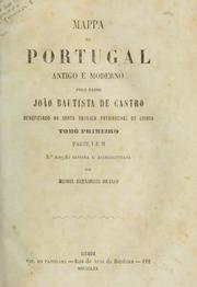 Cover of: Mappa de Portugal, antigo e moderno: 3. ed. rev. e accrescentada por Manoel Bernardes Branco