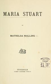 Maria Stuart by Mathilda Kruse Malling