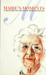 Cover of: Marie's moments by Marie MacDonald