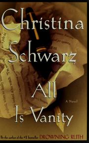 Cover of: All is vanity by Christina Schwarz
