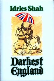 Cover of: Adventures, facts, and fantasy in darkest England by Idries Shah