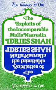 Cover of: The Exploits of the Incomparable Mulla Nasrudin / The Subtleties of the Inimitable Mulla Nasrudin