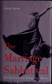 Cover of: The marriage sabbatical by Cheryl Jarvis
