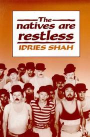 Cover of: The Natives Are Restless by Idries Shah
