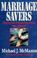 Cover of: Marriage savers