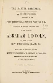 Cover of: The martyr president by Starr, Frederick