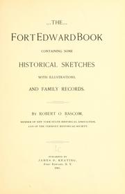 Cover of: The Fort Edward book by Robert O. Bascom