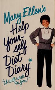 Cover of: Mary Ellen's help yourself diet diary: it will work for you!