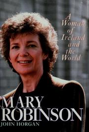 Cover of: Mary Robinson: a woman of Ireland and the world
