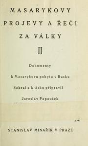 Cover of: Masarykovy projevy a ei za války