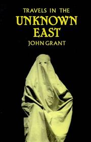 Cover of: Travels in the Unknown East